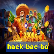 hack bac bo